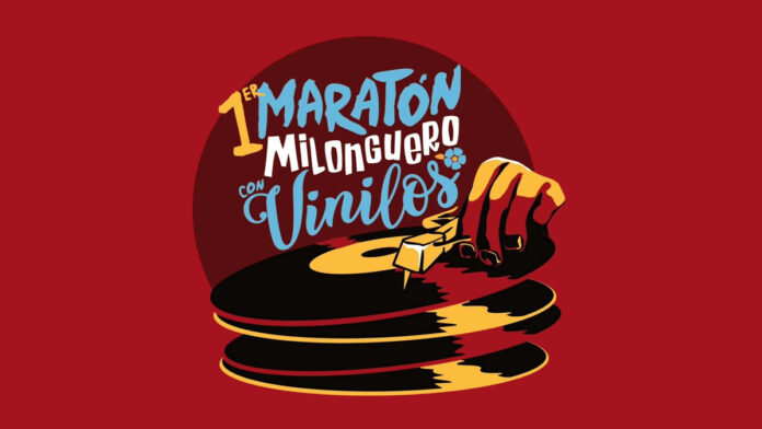 Maratón Milonguero con VInilos