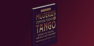 Songbook Mujeres: Tango-Komponistinnen von den Anfängen bis heute Songbook Mujeres Compositoras Tango